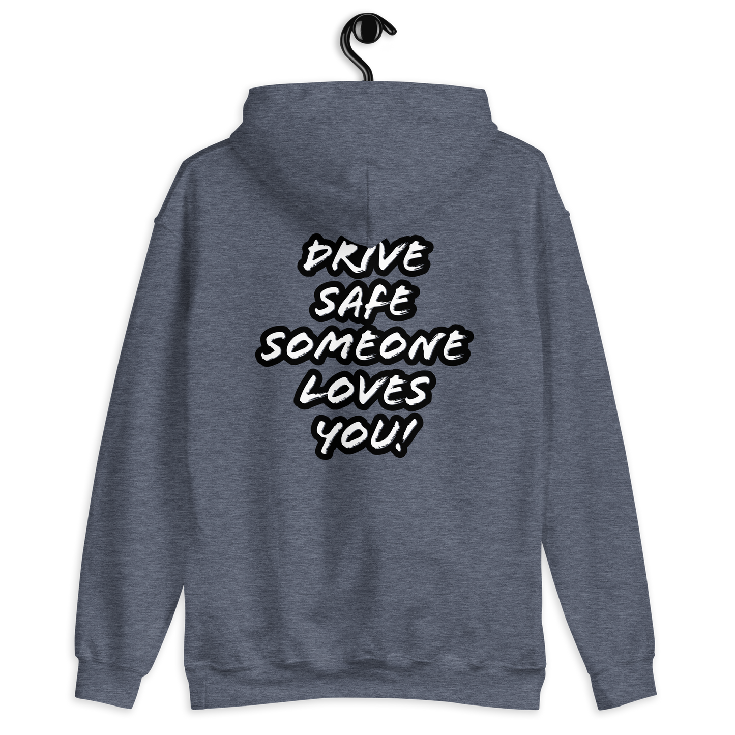 Drive safe Unisex Hoodie