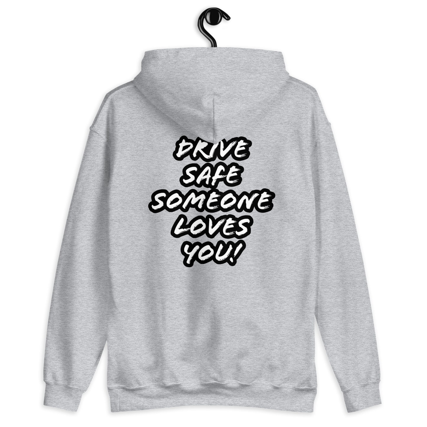 Drive safe Unisex Hoodie