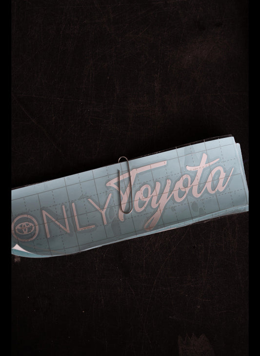 Only toyota sticker